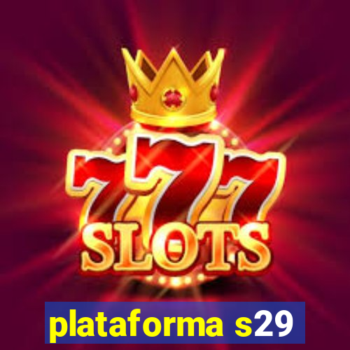 plataforma s29